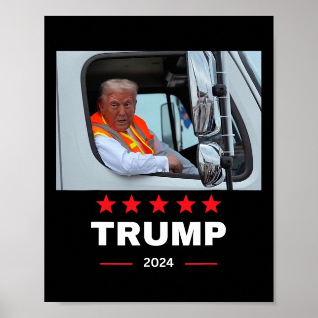 Donald Trump fährt in Garbage Truck Poster (Vorne)