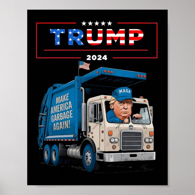 Donald Trump fährt in Garbage Truck Shirt Müll Poster (Vorne)