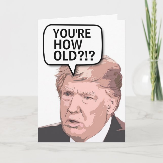 DONALD TRUMP FUNNY BIRTHDAY Grußkarte Karte (Vorderseite)
