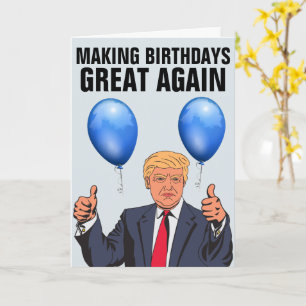 DONALD TRUMP FUNNY BIRTHDAY Grußkarten Karte