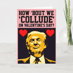 DONALD TRUMP FUNNY VALENTINE'S DAY GREETING CARDS KARTE
