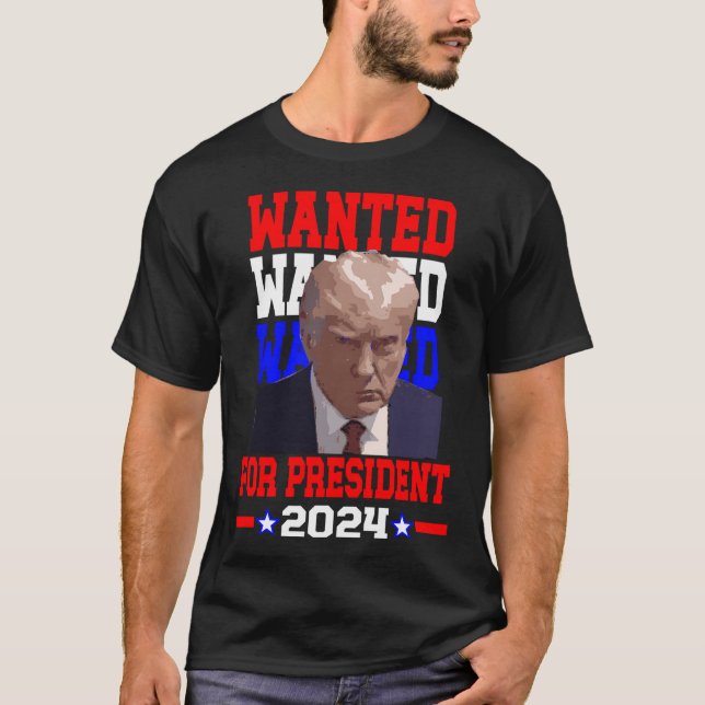 Donald Trump für Präsident 2024 gewollt T-Shirt (Vorderseite)