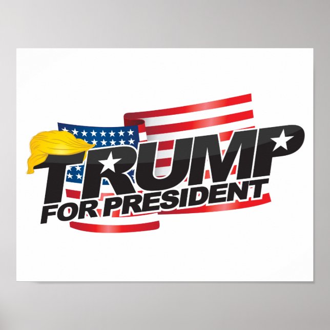 Donald Trump für Präsident (mit Haar) Poster (Vorne)