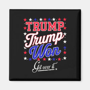Donald Trump gewann 2024 die Wahl für Trump Electi Magnet