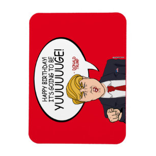 Donald Trump Gruß - Happy Birthday -.png Magnet