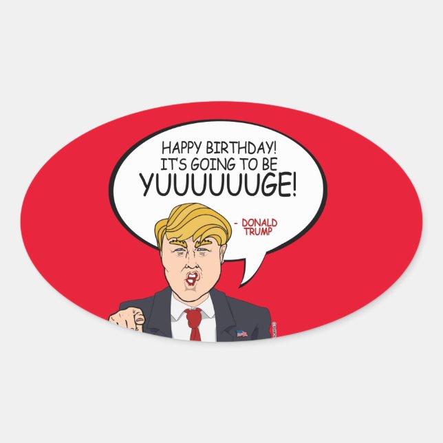Donald Trump Gruß - Happy Birthday -.png Ovaler Aufkleber (Vorderseite)