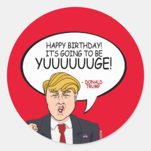 Donald Trump Gruß - Happy Birthday -.png Runder Aufkleber