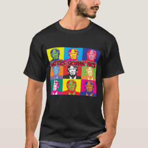 DONALD TRUMP HATERS GONNA HATE T - SHIRT