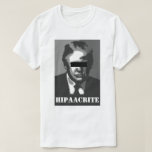 Donald Trump HIPAA T-Shirt<br><div class="desc">Donald Trump HIPAA</div>