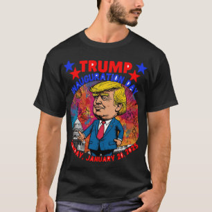 DONALD TRUMP INAUGURATION DAY 2025 T-Shirt