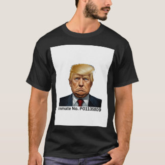 Donald Trump Inmate Nr. P01135809 T-Shirt
