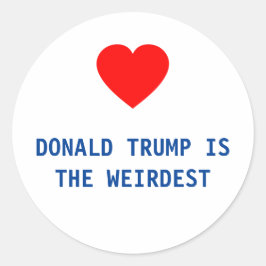 DONALD TRUMP IST DER WEIRDEST - STICKER