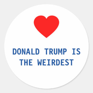 DONALD TRUMP IST DER WEIRDEST - STICKER