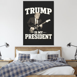 Donald Trump ist mein Präsident Leinwanddruck