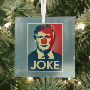Donald Trump JOKE — Anti-Trump 2016 - Ornament Aus Glas