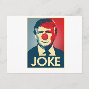 Donald Trump JOKE — Anti-Trump 2016 - Postkarte