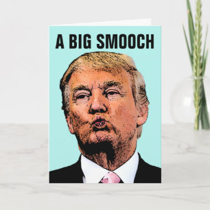 DONALD TRUMP KISS FUNNY VATER'S DAY CARDS KARTE
