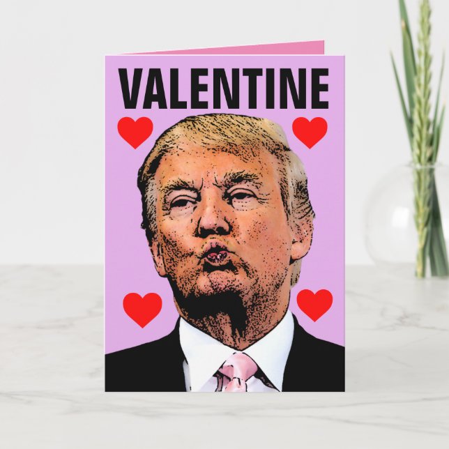 DONALD TRUMP KISS VALENTINE'S DAY CARDS KARTE (Vorderseite)