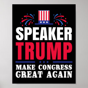 Donald Trump Lautsprecher des Repräsentantenhauses Poster
