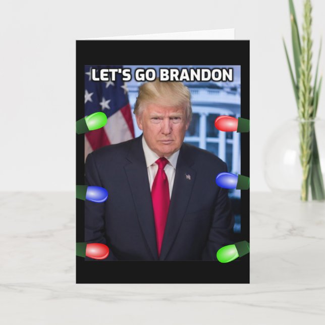 DONALD TRUMP "LET'S GO BRANDON" CHRISTMAS CARDS KARTE (Vorderseite)