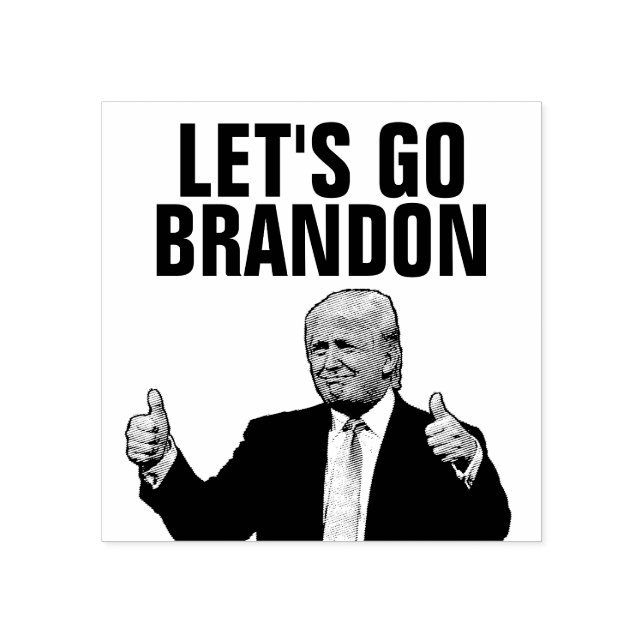 DONALD TRUMP LET'S GO BRANDON RUBBER BRIEFMARKE GUMMISTEMPEL (Prägung)