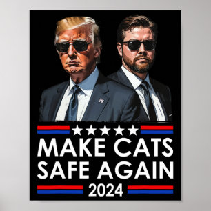 Donald Trump macht Cats wieder zum sicheren Debatt Poster