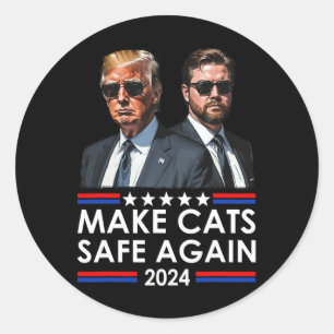 Donald Trump macht Cats wieder zum sicheren Debatt Runder Aufkleber