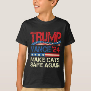 Donald Trump macht Cats wieder zum sicheren Debatt T-Shirt