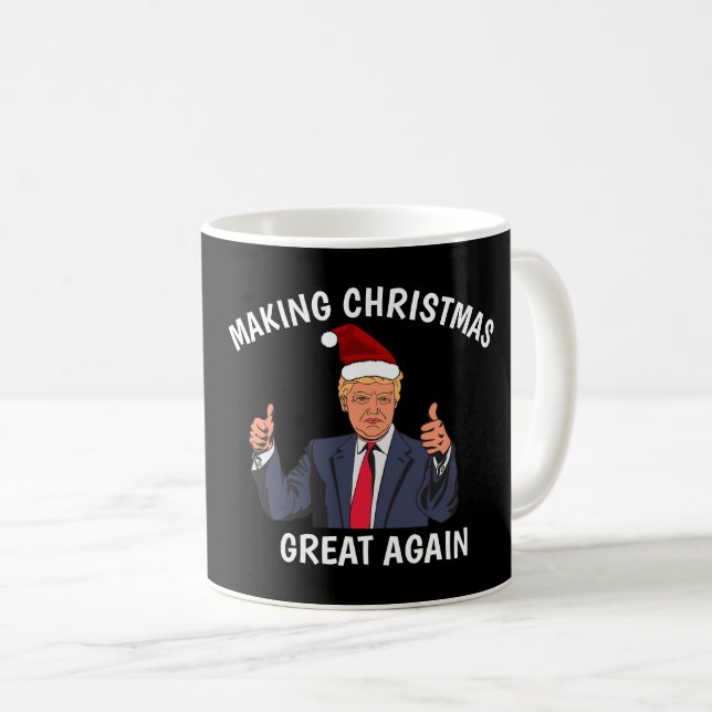 DONALD TRUMP MACHT CHRISTMAS WIEDER GROSSEN KAFFEE KAFFEETASSE (VorderseiteRechts)