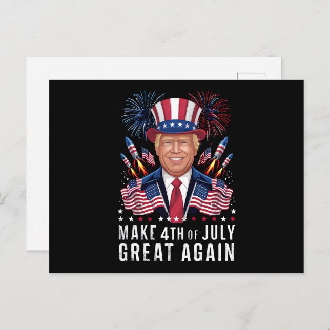 Donald Trump macht den 4. Juli wieder groß Postkarte (Vorne/Hinten)