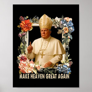 Donald Trump macht den Himmel wieder großartig Poster