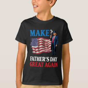 Donald Trump macht den Tag der Väter wieder groß T-Shirt