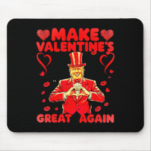 Donald Trump macht den Valentinstag wieder großart Mousepad