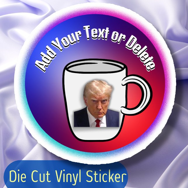 Donald Trump Mugshot Custom Text Election Policies Aufkleber (Von Creator hochgeladen)
