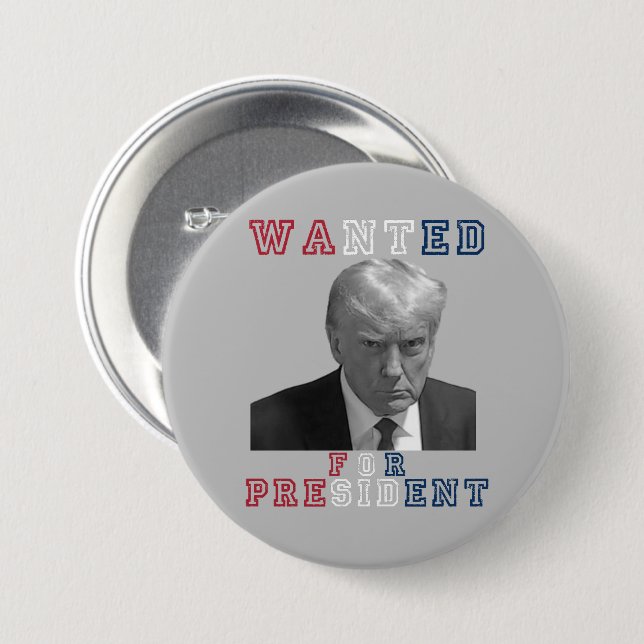 Donald Trump Mugshot Wollte für Präsident 2024 Button (Vorne & Hinten)