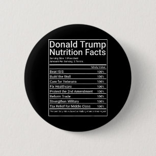 Donald Trump Nährwertangaben - 1 Präsident 2 Amtsz Button
