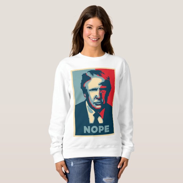 Donald Trump nope womens Sweatshirt (Vorne ganz)