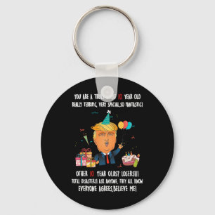 Donald Trump Präsident Lustiger 10. Geburtstag Tru Schlüsselanhänger