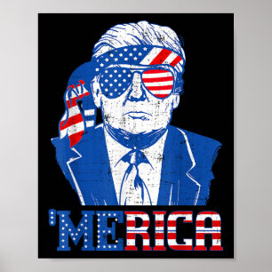 Donald Trump Shirt Merica Trump Sungl US Flag 4. Poster