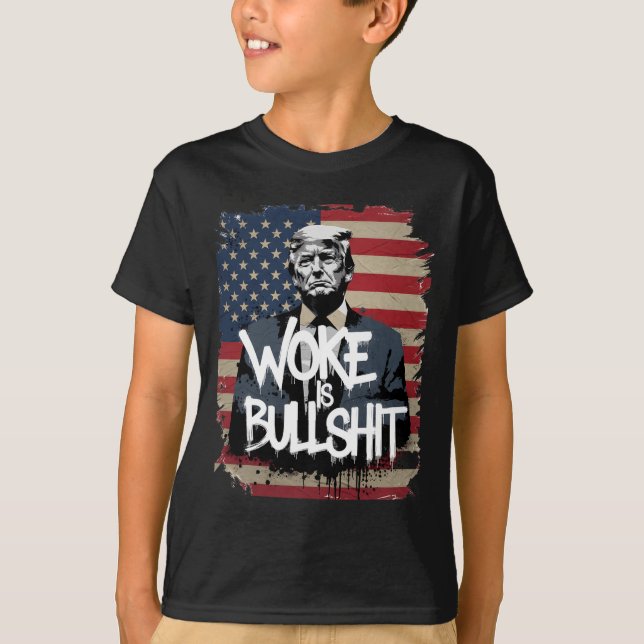 Donald Trump Supporter Tee Woke Is Bull Patriotic  (Vorderseite)