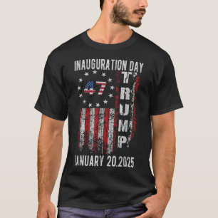 Donald Trump Tag der Amtseinführung 2025 47 Trump  T-Shirt