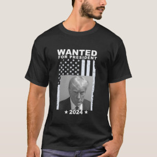 Donald Trump Tasse Shot Wollte für US-Präsident 20 T-Shirt
