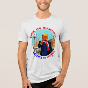 DONALD TRUMP - UNTER NEUEM MANAGEMENT Tri-Blend SHIRT