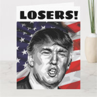 DONALD TRUMP VATER'S DAY CARDS "LOSERS!"