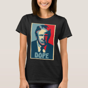 Donald Trump Wahlen Spaß Präsident USA Drogen T-Shirt