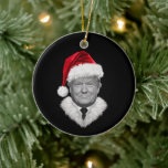 Donald Trump Weihnachtsgeschenk Funny Weihnachtsma Keramik Ornament<br><div class="desc">Donald Trump Weihnachtsgeschenk Funny Weihnachtsmannmütze</div>