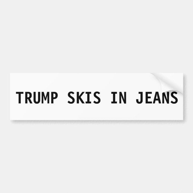Donald- TrumpAutoaufkleber - Skis in den Jeans Autoaufkleber (Vorne)