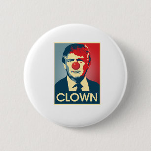 Donald- Trumpclown -- Anti-Trumpf 2016 - Button