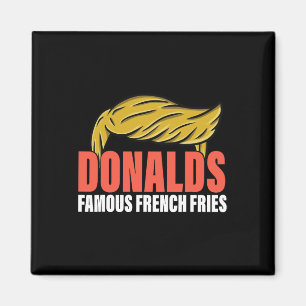 Donalds Famous French Fries macht French Fries Gre Magnet