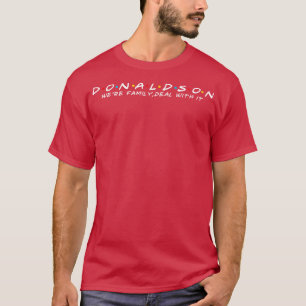 Donaldson Familie Donaldson Nachname Donaldson L T-Shirt